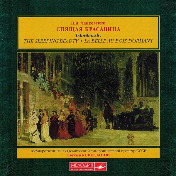 Tchaïkovski La Belle au bois dormant Evgueni Svetlanov 3 CD