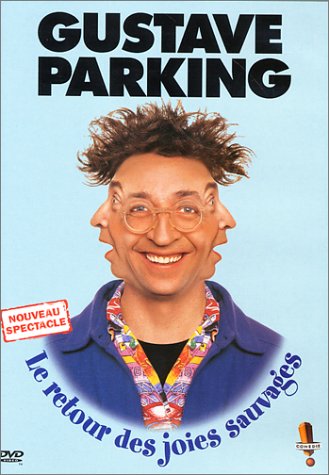 Gustave Parking - Le Retour Des Joies Sauvages