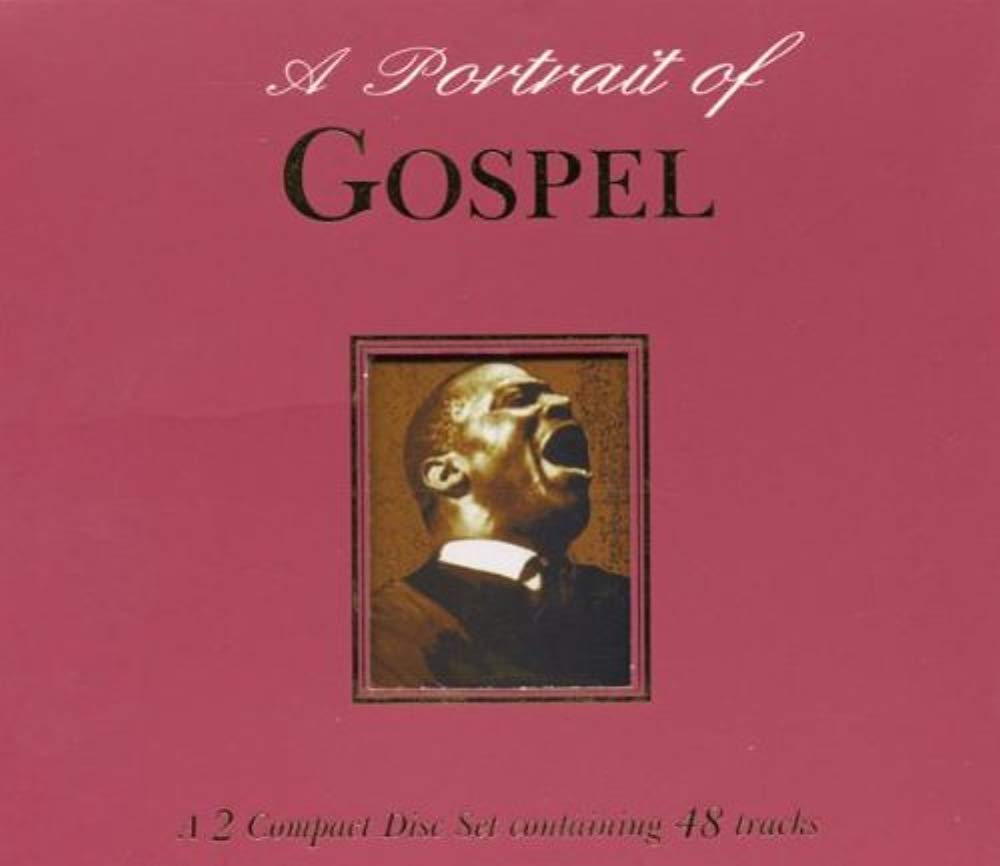 A Portrait Of Gospel