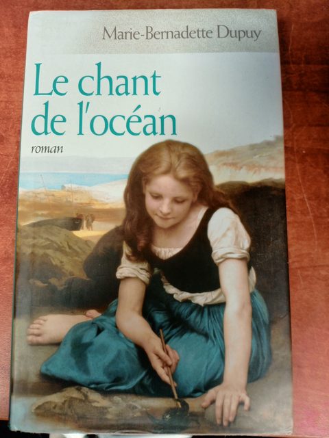 Le chant de l'océan - Marie-Bernadette Dupuy