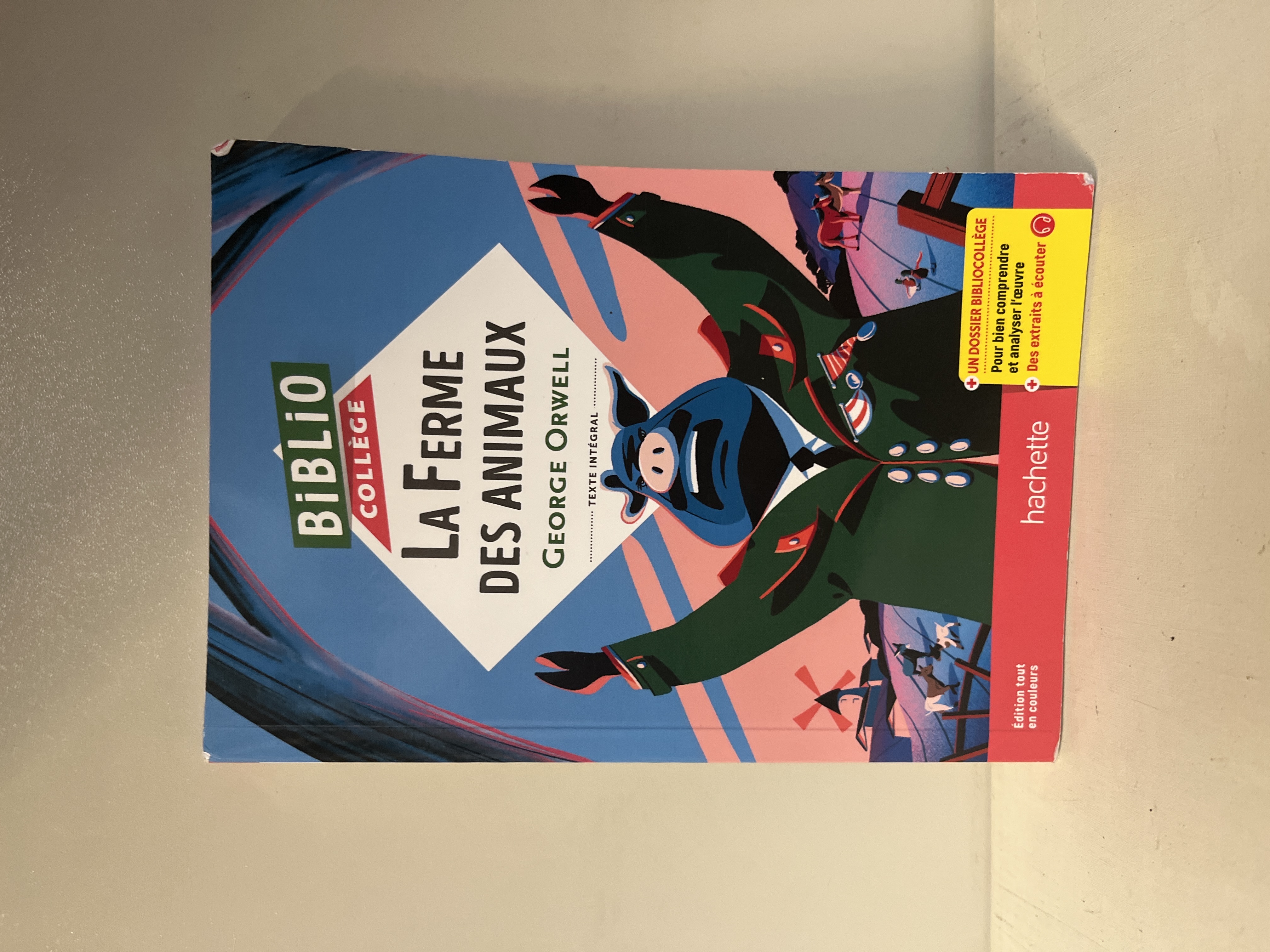 Hachette Biblio Collège - La Ferme des Animaux (George Orwell)