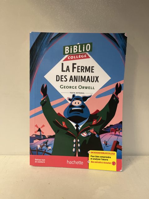 Hachette Biblio Collège - La Ferme des Animaux (George Orwell)