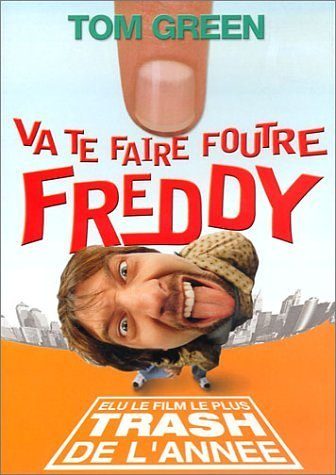 Va Te Faire Foutre Freddy