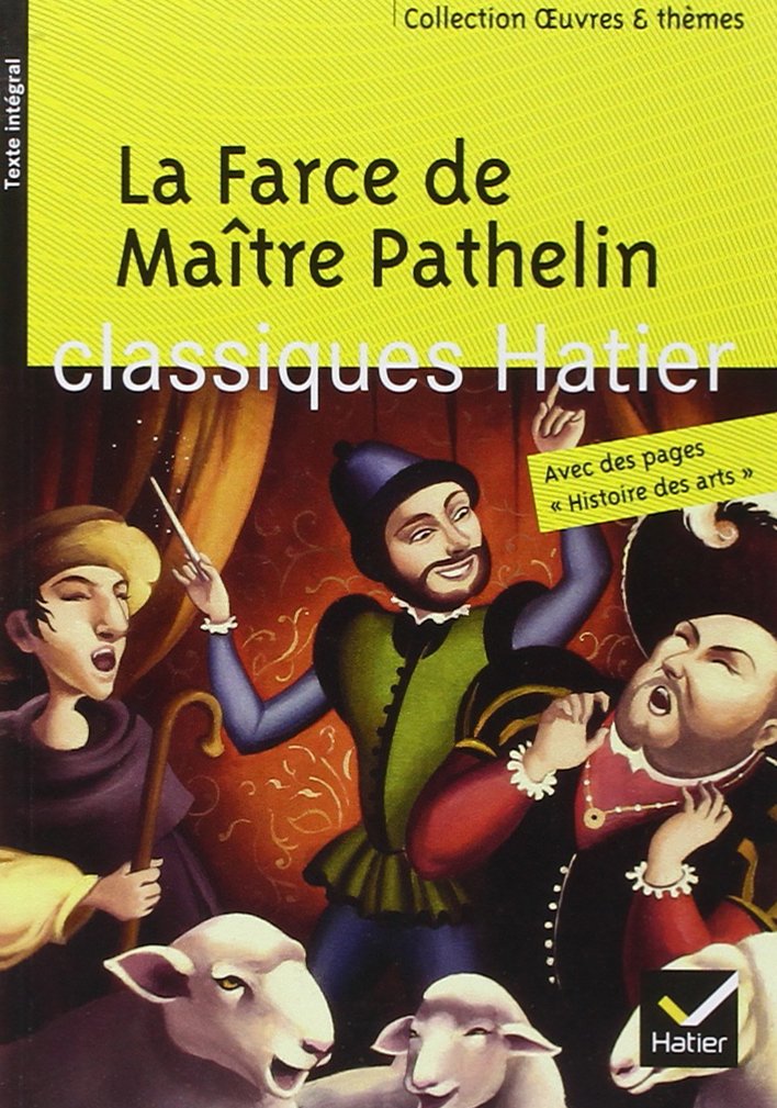 La Farce De Maître Pathelin