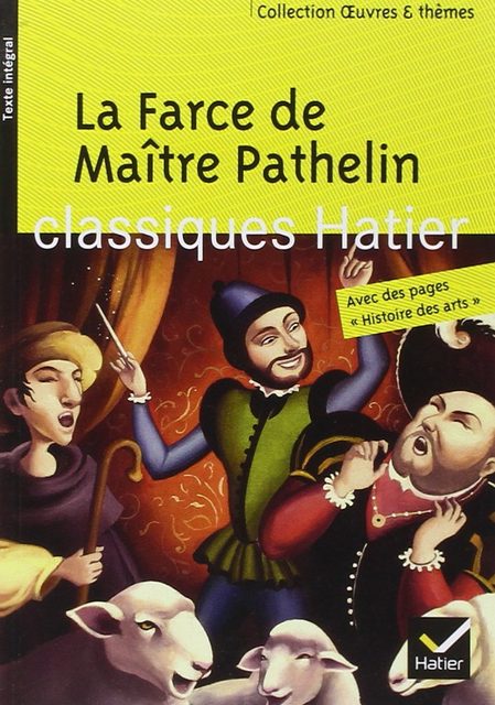 La Farce De Maître Pathelin