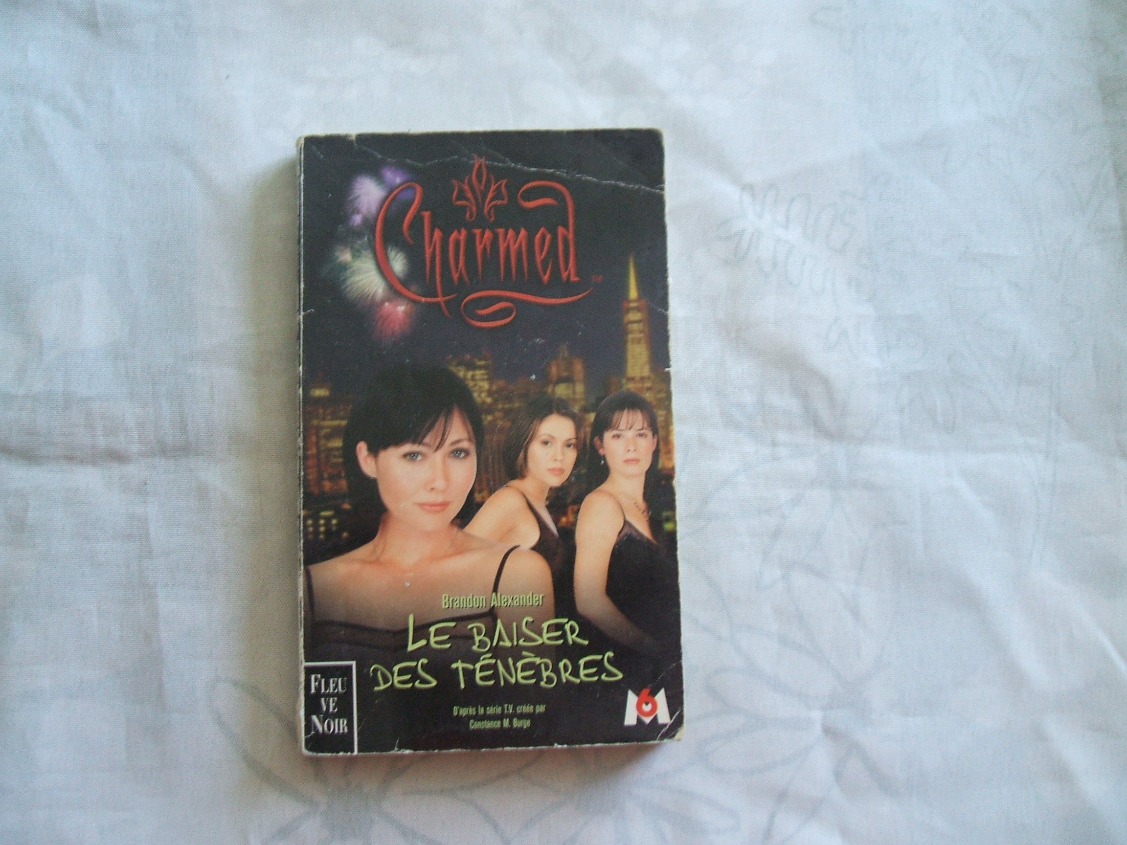 Charmed Tome 2 : Le Baiser Des Ténèbres