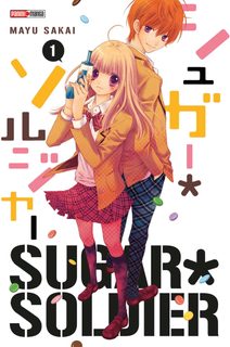 Sugar Soldier - Tome 1