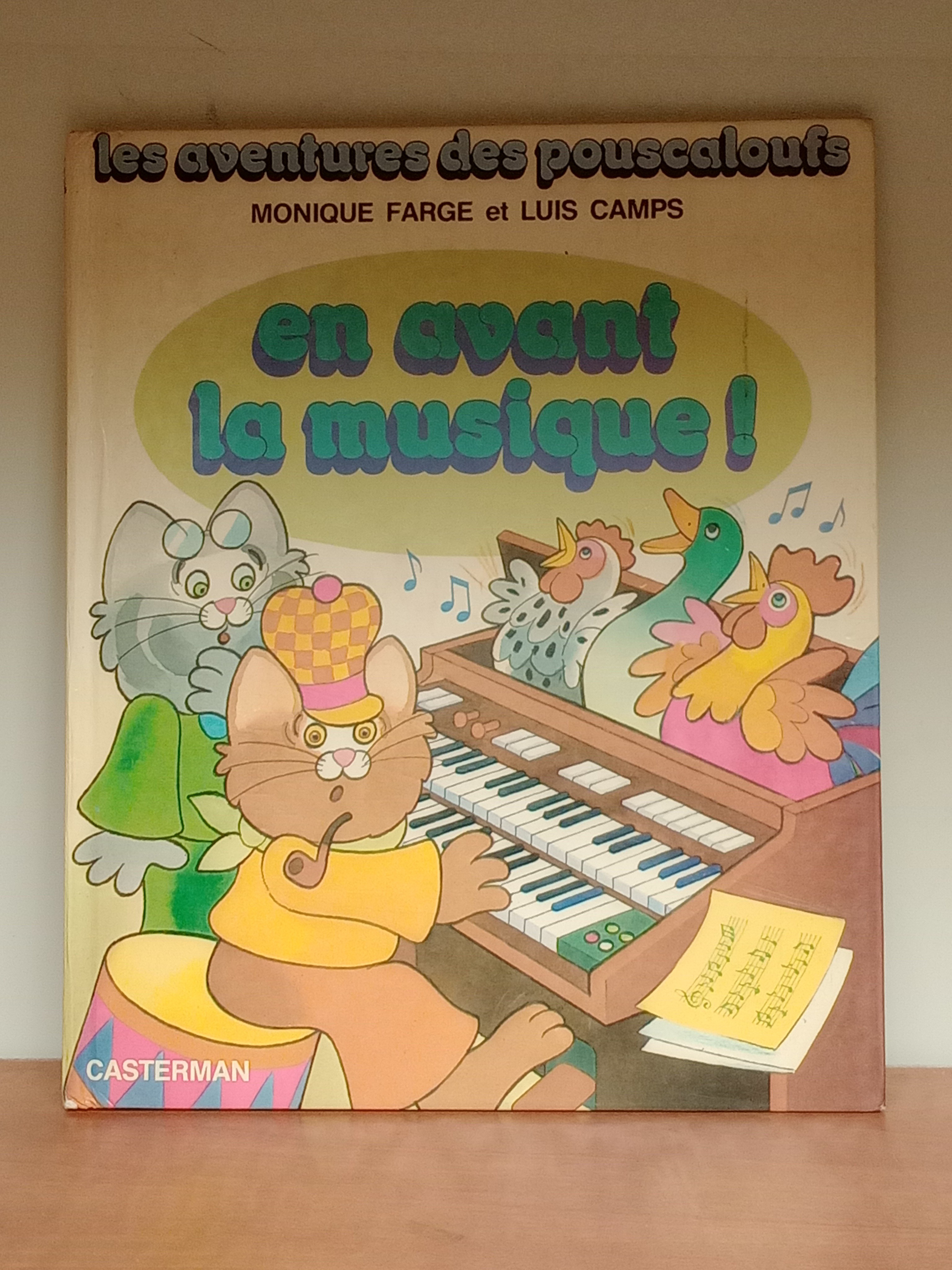 Les aventures des pouscaloufs En avant la musique Casterman