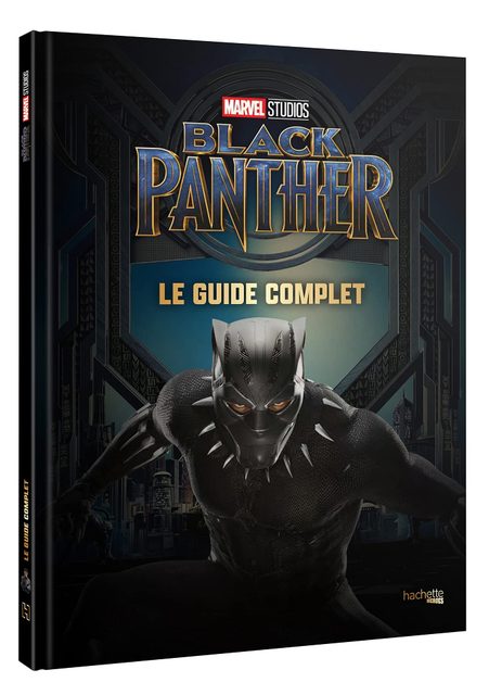 Black Panther - Le Guide Complet