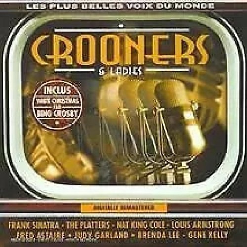 Crooners & Ladies