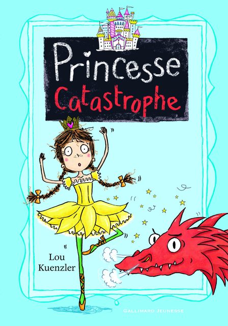 Princesse Catastrophe - Tome 2 - Deuxième Trimestre À Hautes-Tours