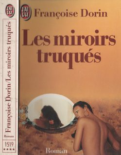 Les Miroirs Truqués
