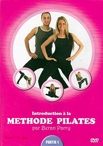 Introduction À La Méthode Pilates - Partie 1