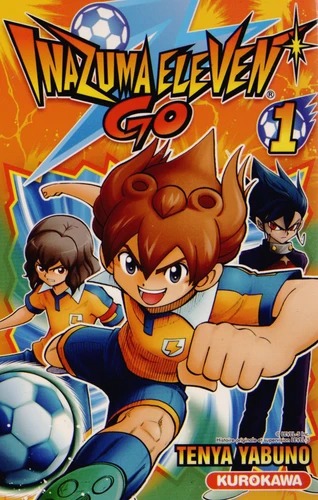 Inazuma Eleven Go tome 1 manga Kurokawa