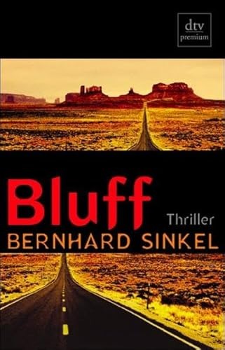 Bluff de Bernhard Sinkel poche