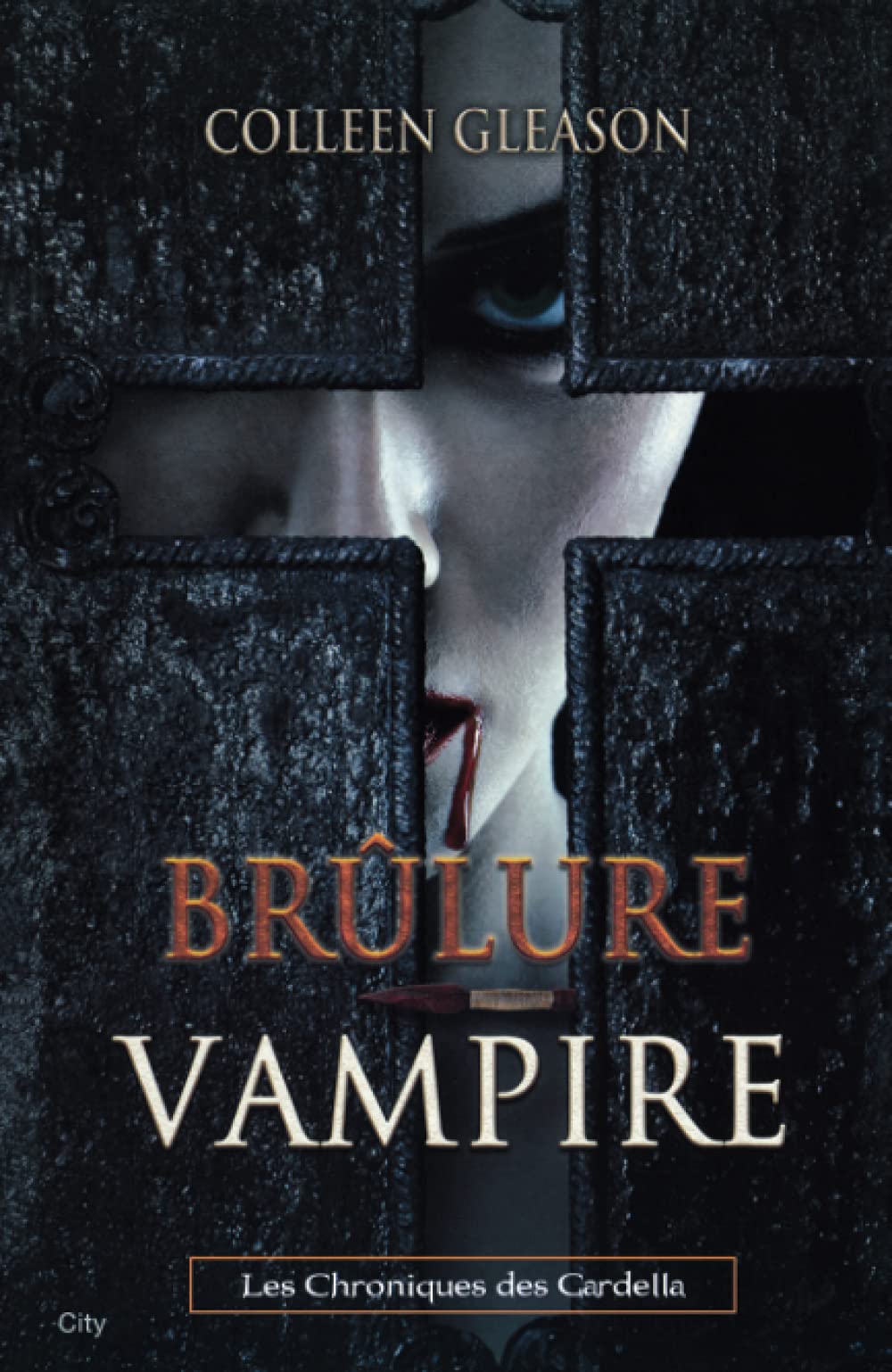 Les Chroniques De Gardella Tome 4 - Brûlure Vampire