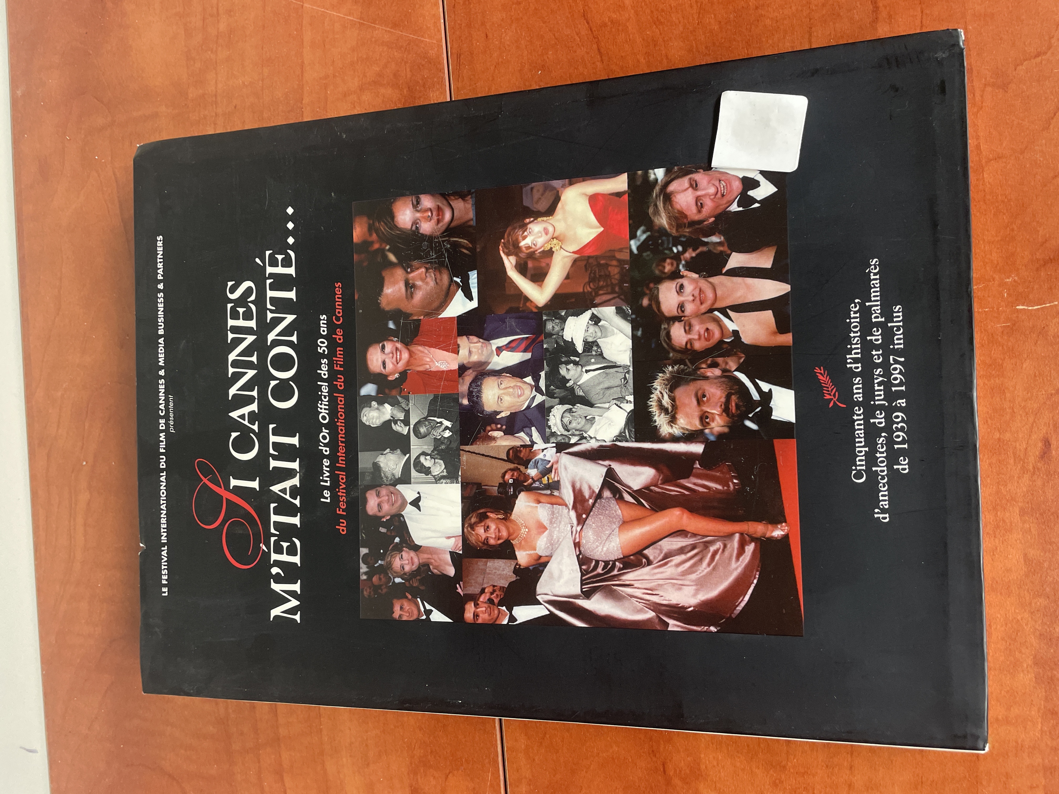 Livre 50 Cannes m'était conté - Festival de Cannes