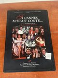 Livre 50 Cannes m'était conté - Festival de Cannes — photo 1