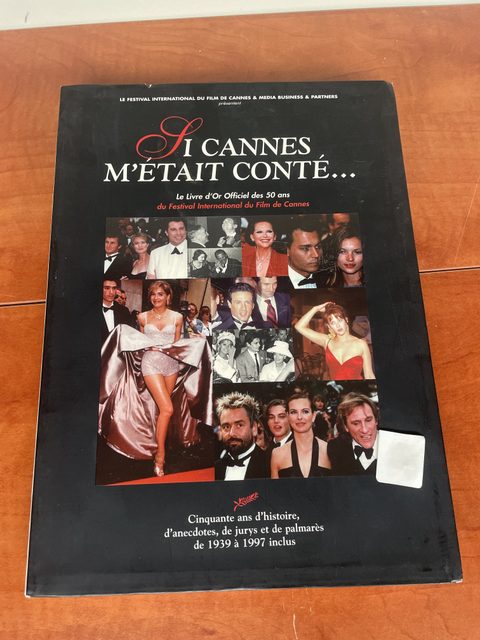 Livre 50 Cannes m'était conté - Festival de Cannes