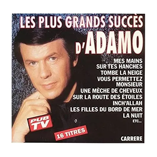 Compilation Adamo Les Plus Grands Succès 16 titres
