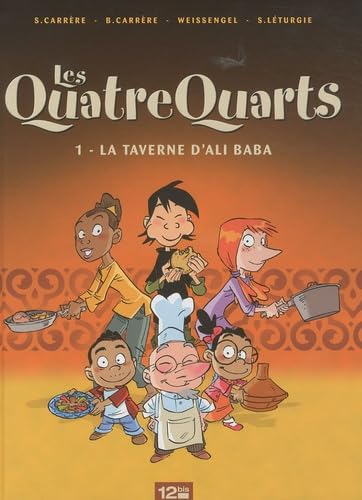 Les Quatre Quarts Tome 1 - La Taverne D'ali Baba