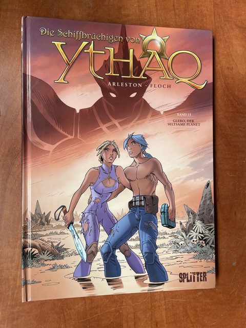 Die Schiffbrüchigen von Ythaq Band 13 Glebo, der seltsame Planet