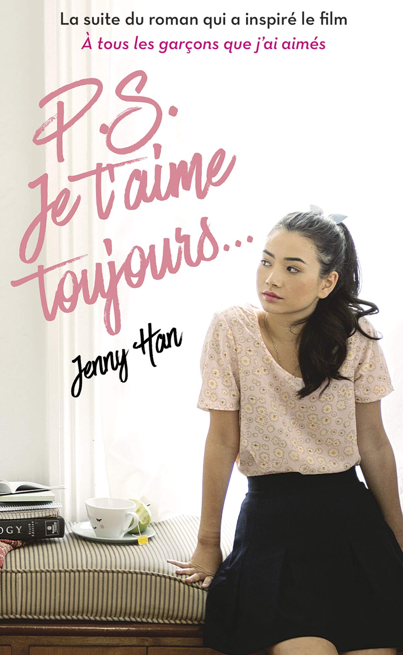 Les Amours De Lara Jean - Tome 2 - P.S. Je T'aime Toujours?