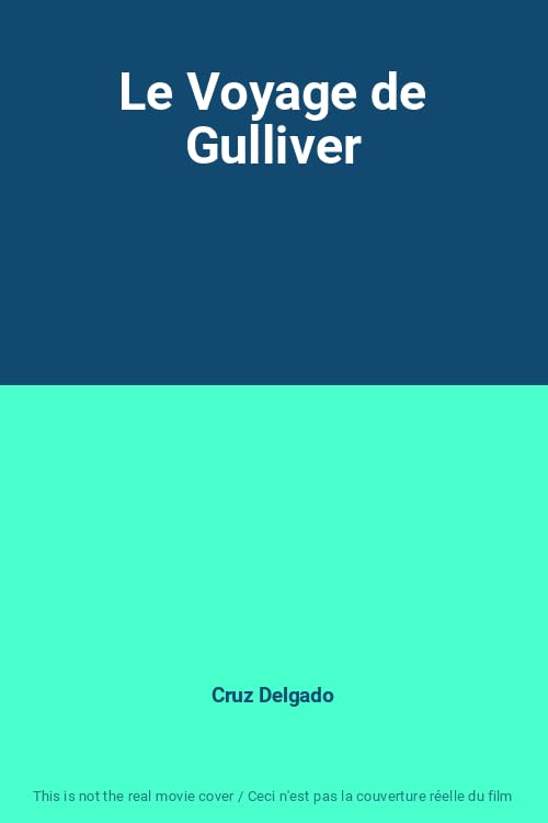 Le Voyage De Gulliver