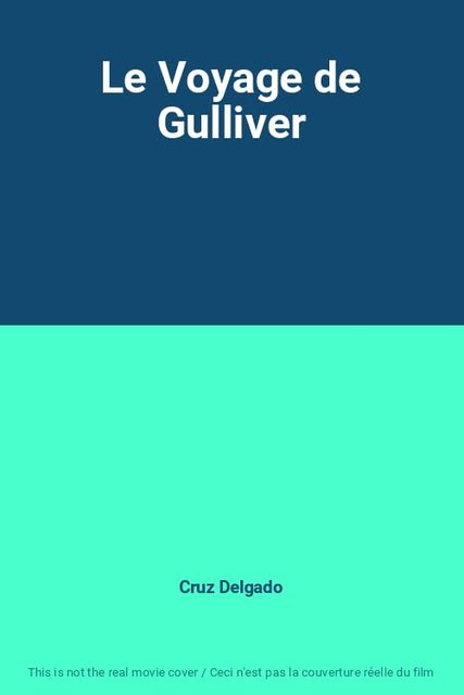 Le Voyage De Gulliver