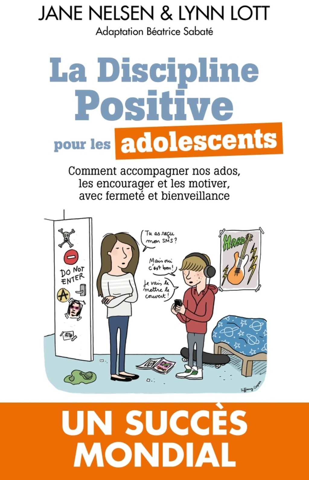 La discipline positive pour les adolescents - Jane Nelsen
