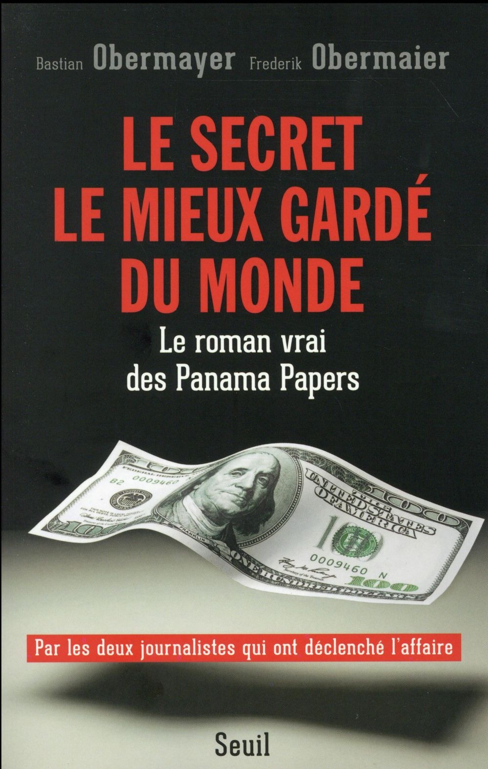 Le Secret le mieux gardé du monde - Panama Papers