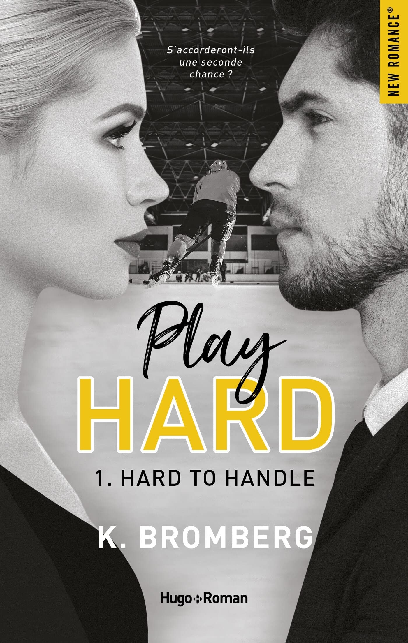 Play Hard - Tome 1 - Hard To Handle