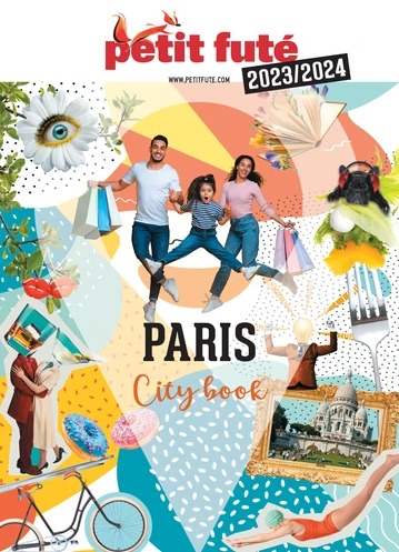 Guide Paris 2023 Petit Futé