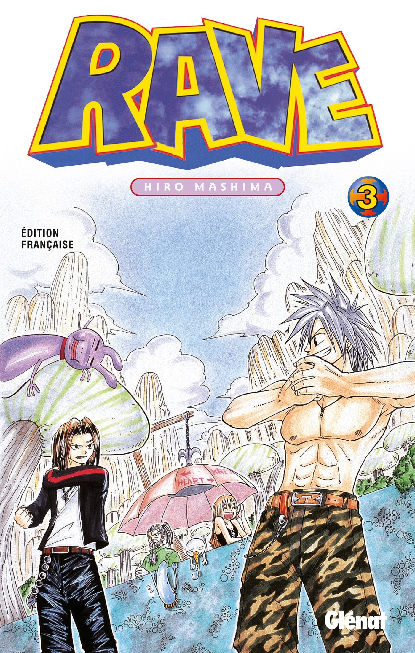 Rave - Tome 3 :