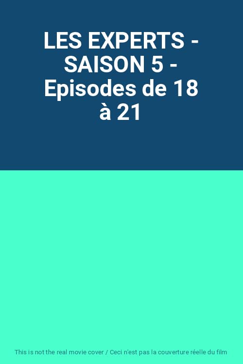 Les Experts      Saison 5 Épisodes 18,19,20 Et 21 + Bonus