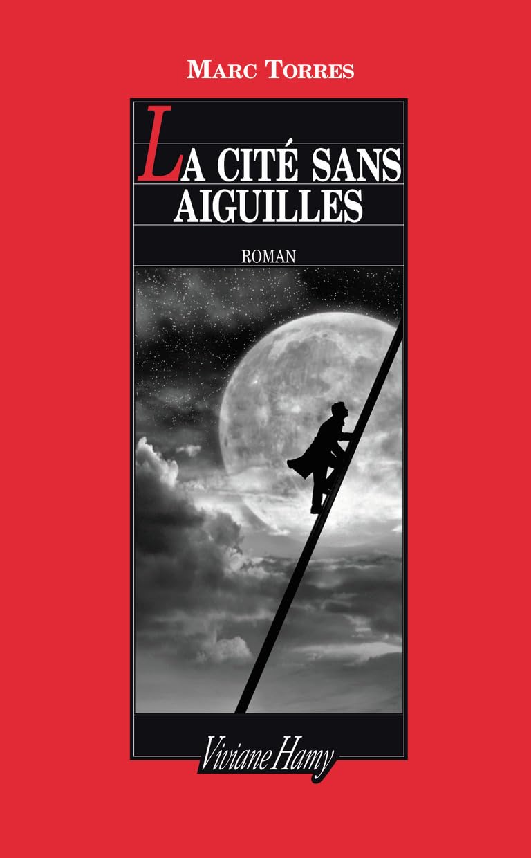 La Cité Sans Aiguilles