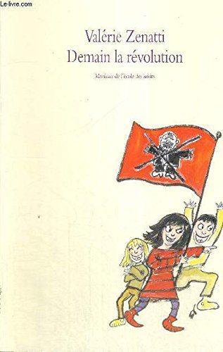 Demain La Revolution