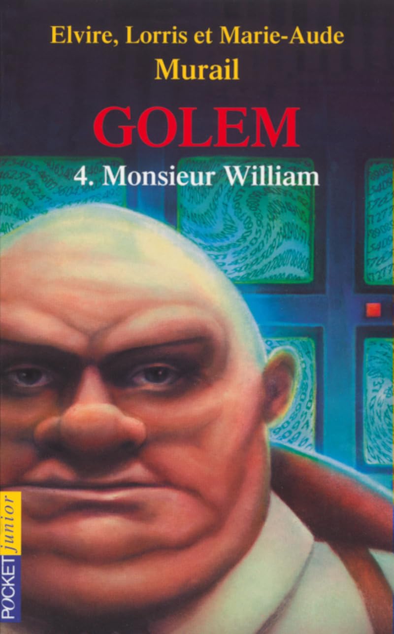 Golem Tome 4 : Monsieur William