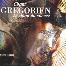 Chant grégorien Le chant du silence coffret 2 CD