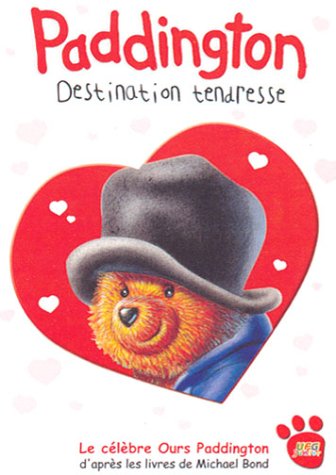 Paddington - Destination Tendresse