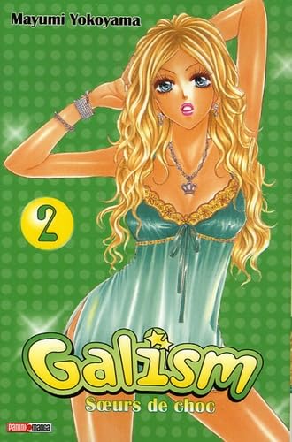 Galism - Tome 2