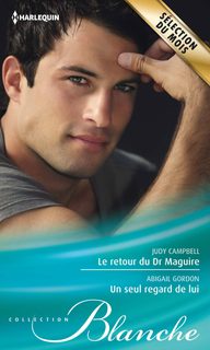 Le Retour Du Dr Maguire - Un Seul Regard De Lui