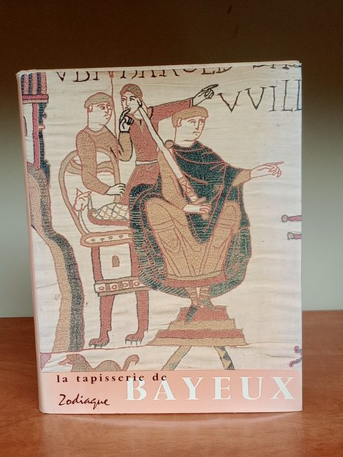 Livre La tapisserie de Bayeux - Zodiaque