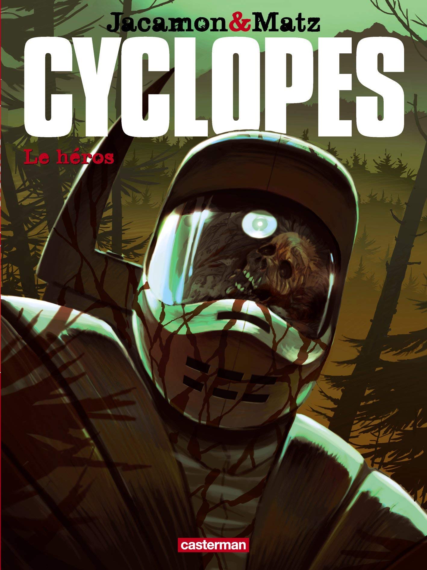 Cyclopes - Tome 2 - Le Héros