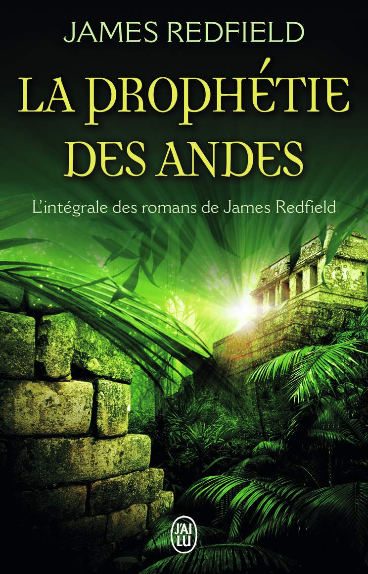 La Prophétie des Andes - L'intégrale (3 tomes)