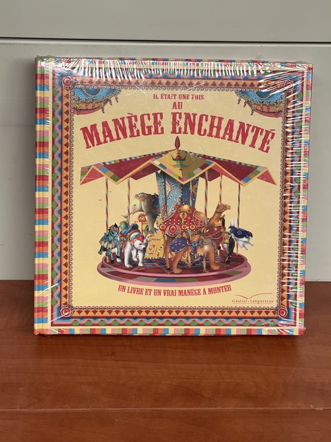 Il était une fois au Manège enchanté - livre avec manège à monter