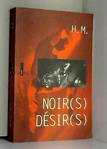 Noir(S) Désir(S)