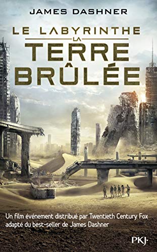 L'épreuve - Tome 2 - La Terre Brûlée