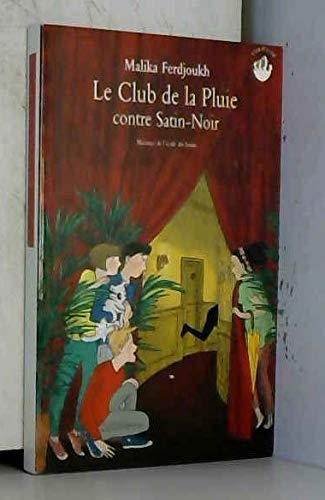 Le Club De La Pluie Contre Satin Noir