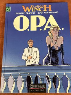 Largo Winch tome 3 O.P.A. - Jean Van Hamme et Philippe Francq